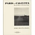 Deben Bhattacharya - Paris To Calcutta: Men And Music On The Desert Roads