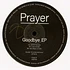 Prayer - Goodbye EP