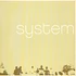 System - System