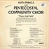 Keith Pringle ,and The Pentecostal Community Choir - Prayer and Faith