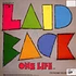 Laid Back - One Life / It's The Way You Do It