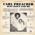 Carl Preacher - Just Jesus And Me