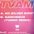 TVAM - No Silver Bird/Narcissus (Tunng Rmx) Colored Record Store Day 2019 Edition