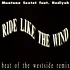 Montana Sextet feat. Nadiyah - Ride Like The Wind (Beat Of The Westside Remix)