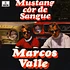 Marcos Valle - Mustang Cor De Sangue Ou Corcel Cor De Mel