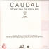 Caudal - Let's All Take The Yellow Pills