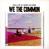 Thao With The Get Down Stay Down - We The Common