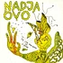 Nadja / OVO - The Life And Death Of A Wasp