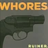 Whores. - Ruiner.