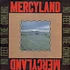 Mercyland - No Feet On The Cowling