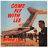 Byron Lee - Come Fly With Lee Limited 180g Edition