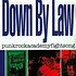 Down By Law - Punkrockacademyfightsong
