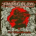 Smoke Blow - 777 Bloodrock