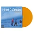 Hard 2 Obtain - Ism & Blues Deluxe Colored Vinyl Edition