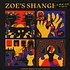Zoe's Shanghai - A Mirage (Meant To Last Forever)