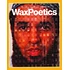 Waxpoetics - Issue 1 Hardcover Special Edition