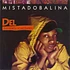 Del The Funky Homosapien - Mistadobalina