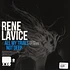 Rene LaVice - All My Trials / Not Deep