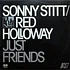 Sonny Stitt / Red Holloway - Just Friends