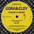 Gora & Eloy - The Future Is Never