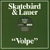 Skatebard & Lauer - Volpe