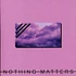 Dan Mason - Nothing Matters Purple Vinyl Edition