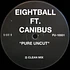 Eightball ft. Canibus - Pure Uncut