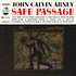 John Calvin Abney - Safe Passage