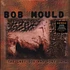 Bob Mould - The Last Dog And Pony Show Clear Vinyl Edition
