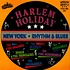 V.A. - Harlem Holiday - New York Rhythm & Blues Volume Six