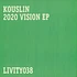Kouslin - 2020 Vision EP