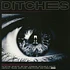 Ditches - Ditches