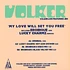 Volker.Live - My Love Will Set You Free Feat. Aen Erobique Remix