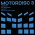 Fairmont, Javi Redondo, Naduve & The Juan Maclean - Motordisc 3