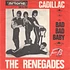 The Renegades - Cadillac