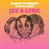 Jacques Palminger & 440Hz Trio - Jzz & Lyrk Black Vinyl Edition