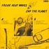 Freak Heat Waves - Zap The Planet