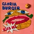 Gloria Burger - Kiss Me