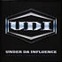 U.D.I. - Under Da Influence