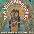The Wild Magnolias - Handa Wanda / (Somebody Got) Soul Soul Soul