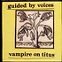 Guided By Voices - Vampire On Titus Black Vinyl Edition