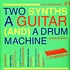 V.A. - Two Synths A Guitar (And) A Drum Machine - Soul Jazz Records #1 Post Punk Dance Colored Vinyl Edition
