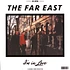 The Far East - I'm In Love