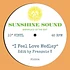 Sunshine Sound - I Feel Love Medley (Edit By Francois K) / Faster & Faster Medley(Edit By J.Lessard)