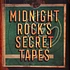 V.A. - Midnight Rock's Secret Tapes