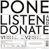 Pone - Listen And Donate Picture Disc Edition