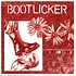 Bootlicker - Bootlicker