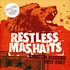 Restless Mashaits - Kingston Sessions 1992-2002