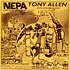 Tony Allen - N.E.P.A. (Never Expect Power Always)