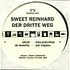 Sweet Reinhard - Der Dritte Weg